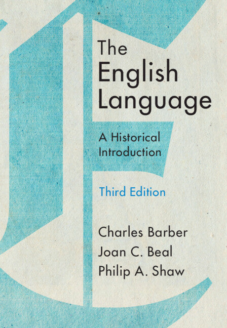 The English Language  A Historical Introduction
