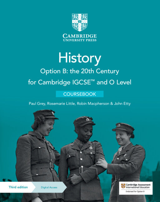 SALE Cambridge IGCSE™ and O Level History Option B: the 20th Century Coursebook with Digital Access (2 Years)