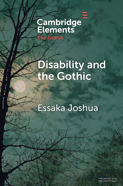 Disability and the Gothic