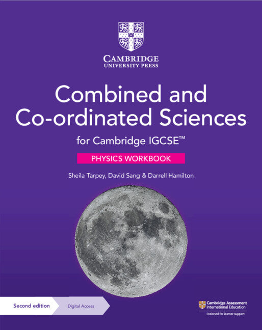 Cambridge IGCSE™ Combined and Co-Ordinated Sciences Physics Workbook With Digital Access