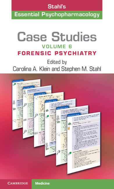 Case Studies: Stahl's Essential Psychopharmacology