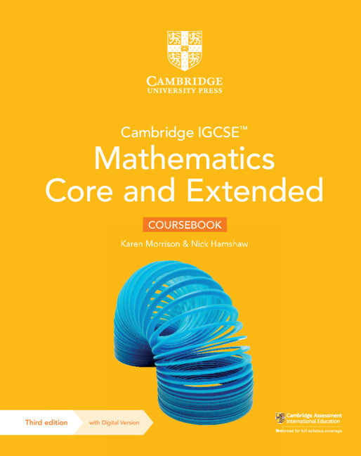 Cambridge IGCSE™ Mathematics Core and Extended Coursebook