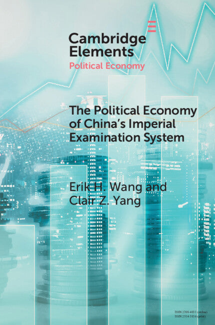The Political Economy of China's Imperial Examination System