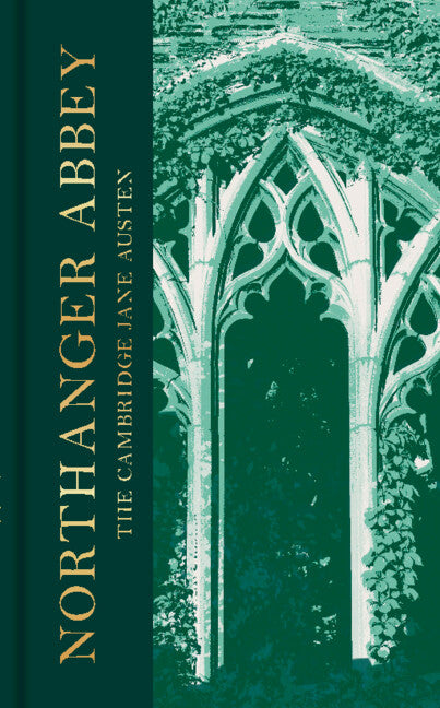 Northanger Abbey - The Collector's Edition