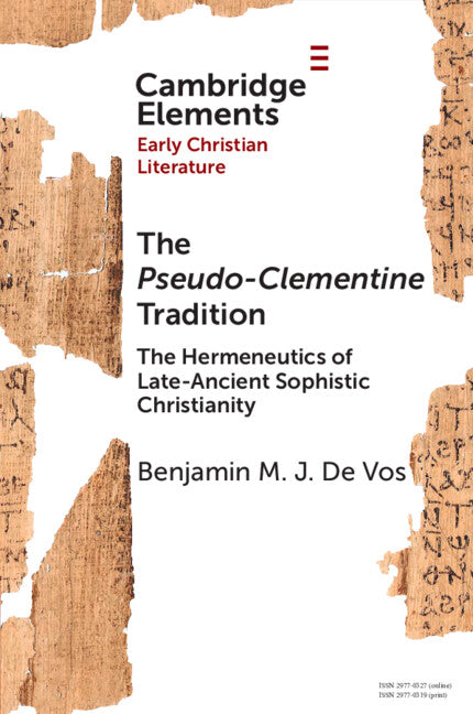 The <i>Pseudo-Clementine</i> Tradition