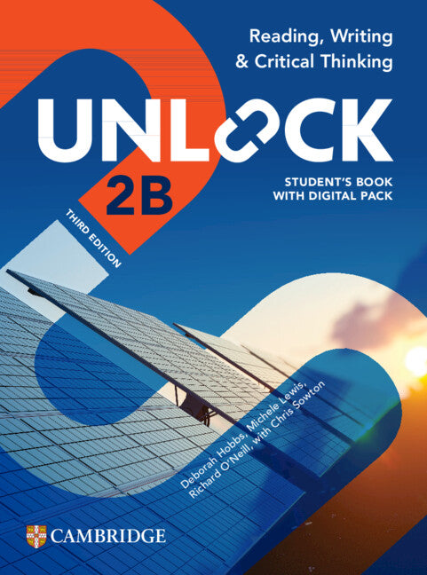 Unlock Level 2B Reading, Writing and Critical Thinking Student's Book with Digital Pack 3rd Edition