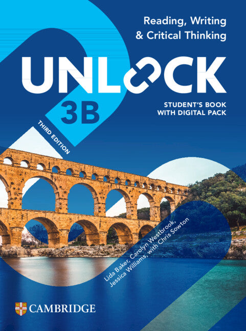 Unlock Level 3B Reading, Writing and Critical Thinking Student's Book with Digital Pack 3rd Edition