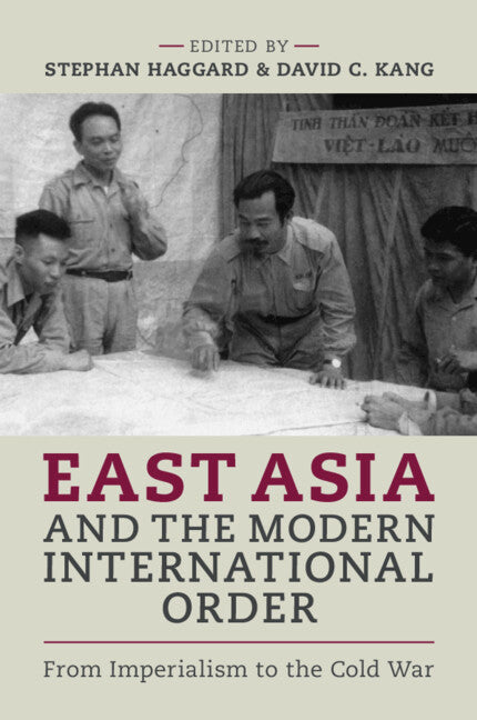East Asia and the Modern International Order