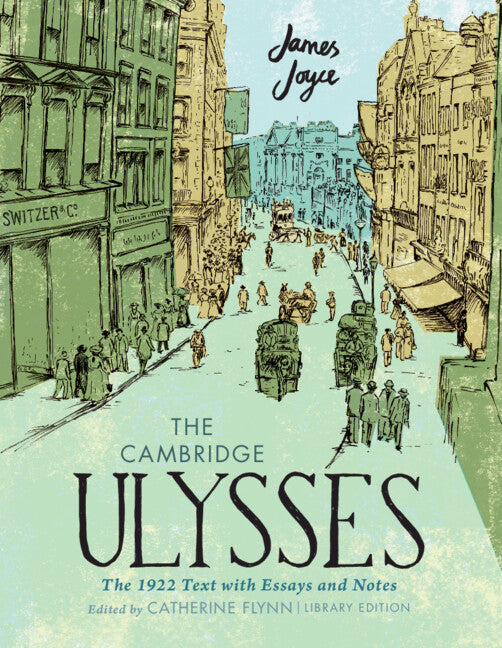 SALE The Cambridge Centenary Ulysses: The 1922 Text with Essays and Notes