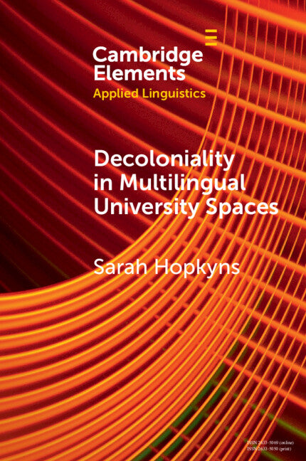 Decoloniality in Multilingual University Spaces