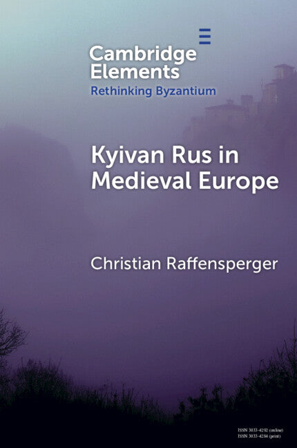 Kyivan Rus in Medieval Europe