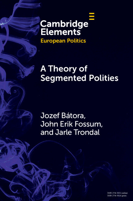 A Theory of Segmented Polities