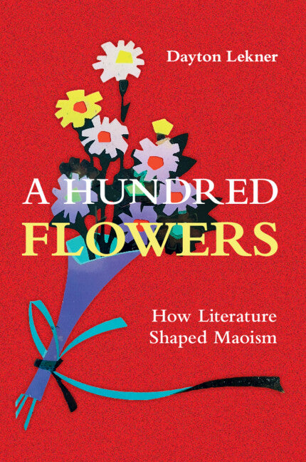 A Hundred Flowers