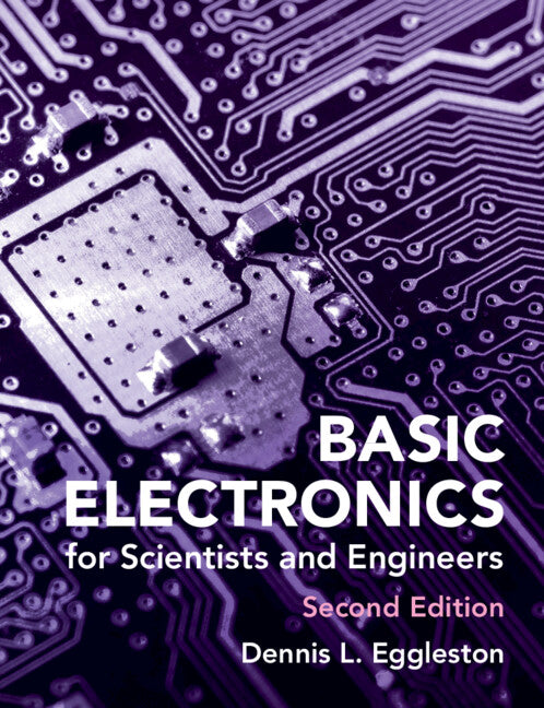 Basic Electronics for Scientists and Engineers