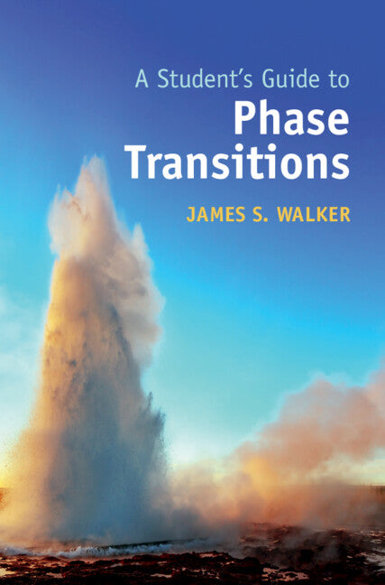 A Student's Guide to Phase Transitions