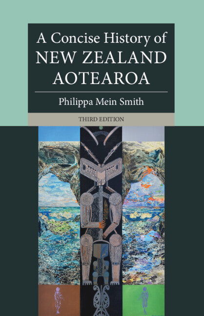 A Concise History of New Zealand Aotearoa