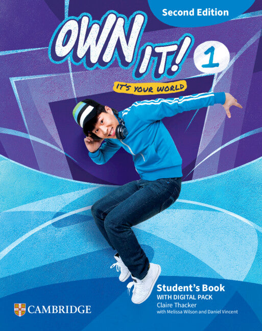 Own It! Level 1 Student's Book with Digital Pack Second Edition