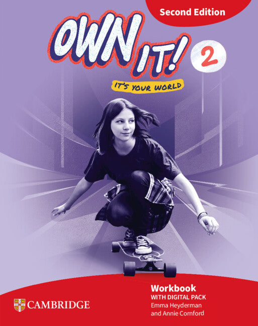 Own It! Level 2 Workbook with Digital Pack Second Edition