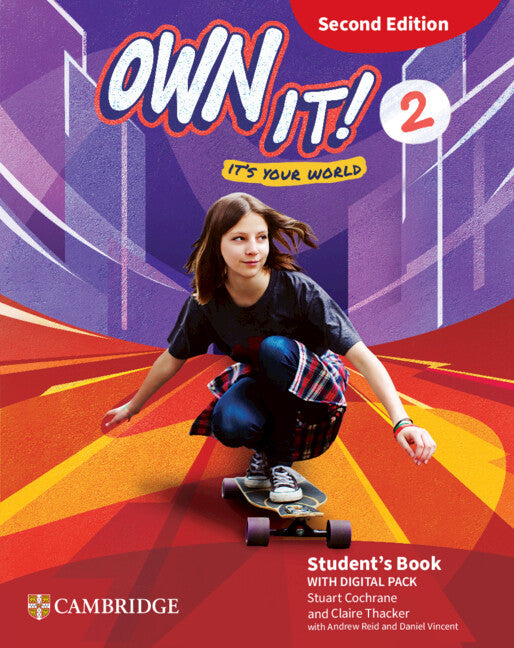 Own It! Level 2 Student's Book with Digital Pack Second Edition