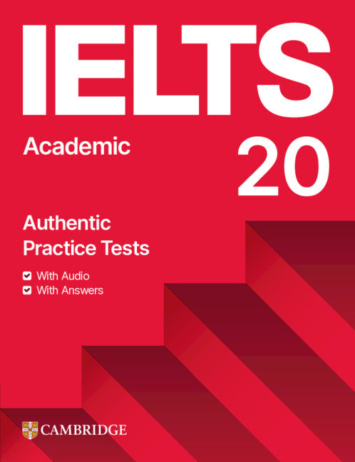 IELTS Academic 20 Practice Test Academic Student's Book with Answers with Digital Pack