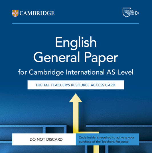 Cambridge International AS Level English General Paper Digital Teacher's Resource Access Card