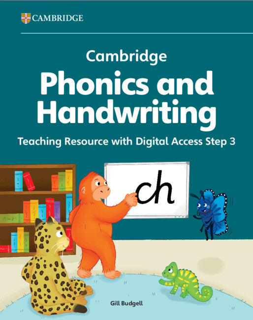 Cambridge Phonics and Handwriting Teaching Resource with Digital Access 3