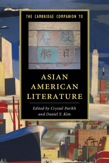 SALE The Cambridge Companion to Asian American Literature