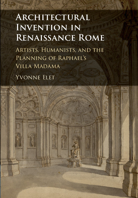 SALE Architectural Invention in Renaissance Rome