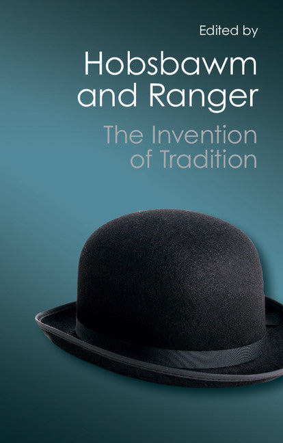SALE The Invention of Tradition