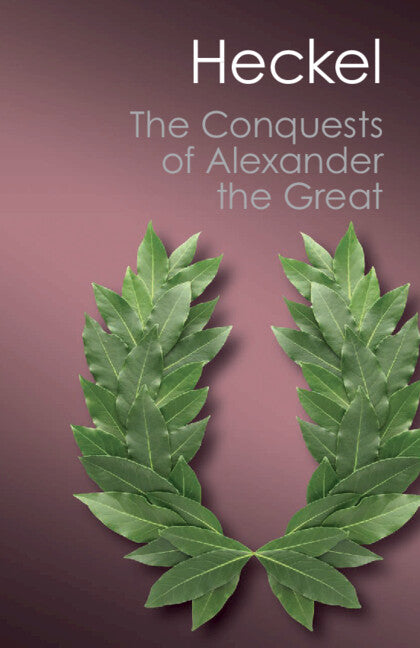 SALE The Conquests of Alexander the Great