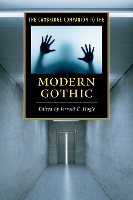 SALE The Cambridge Companion to Modern Gothic