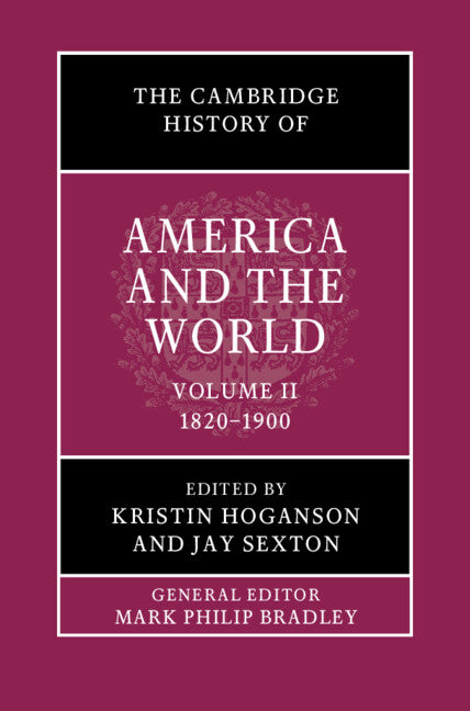 SALE The Cambridge History of America and the World  Volume 2: 1820–1900