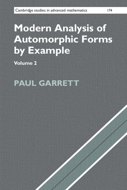 Modern Analysis of Automorphic Forms By Example: Volume 2