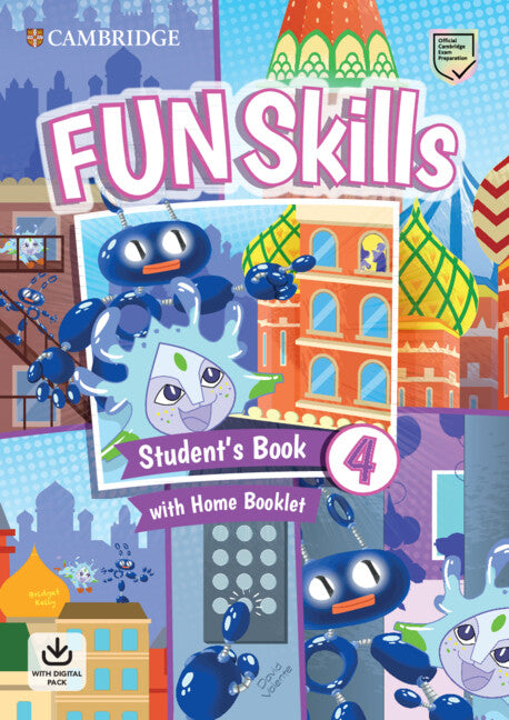 Fun Skills Level 4 Student's Book With Home Booklet