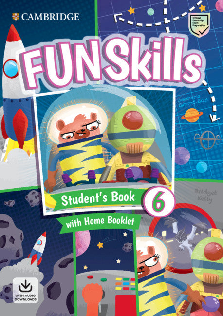 Fun Skills Level 6 Student's Book With Home Booklet