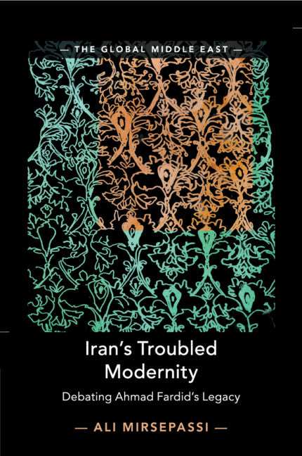 Iran's Troubled Modernity
