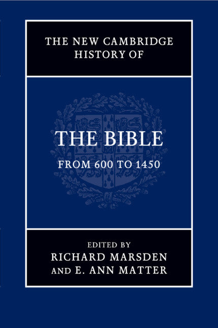 SALE The New Cambridge History of the Bible: Volume 2, From 600 to 1450