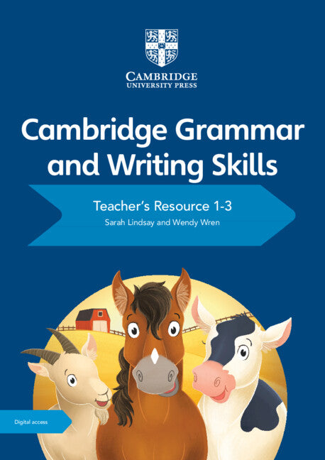 Cambridge Grammar and Writing Skills Teacher's Resource with Digital Access 1-3