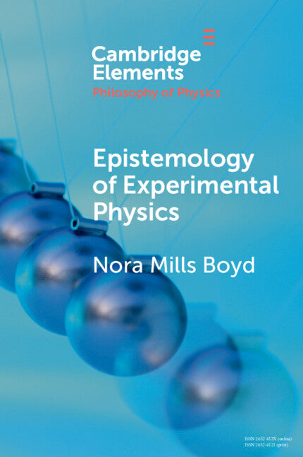 Epistemology of Experimental Physics