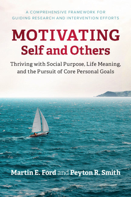 Motivating Self and Others