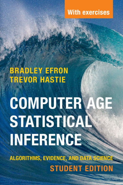 SALE  Computer Age Statistical Inference, Student Edition
