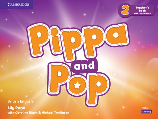 Pippa and Pop Level 2 Teacher's Book With Digital Pack British English