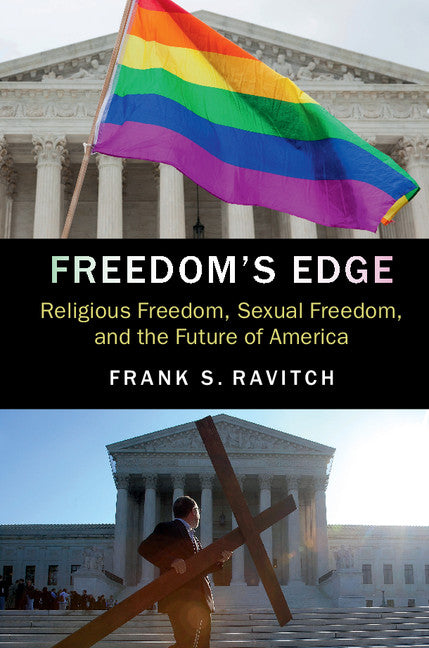 Freedom's Edge: Sexual Freedom, and the Future of America