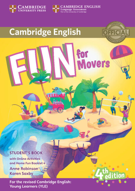 Fun for Movers Student's Book with Online Activities with Audio and Home Fun Booklet 4 4th Edition
