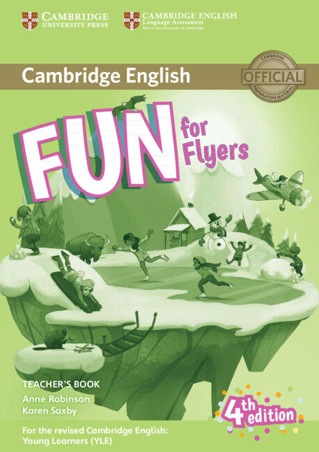 Fun for Flyers Teacher’s Book with Downloadable Audio 4th Edition