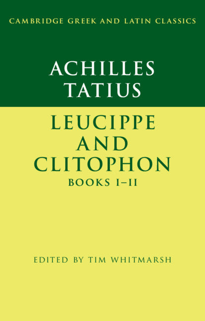 SALE Achilles Tatius: Leucippe and Clitophon