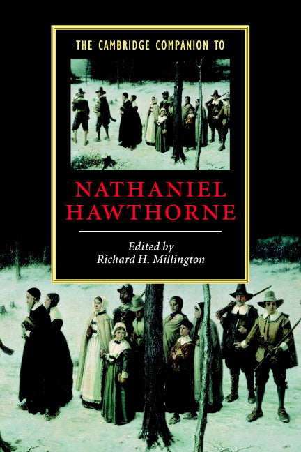 The Cambridge Companion to Nathaniel Hawthorne