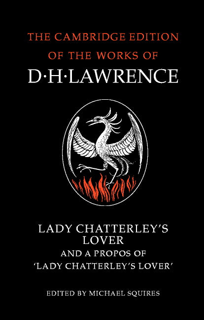 Lady Chatterley's Lover and A Propos of 'Lady Chatterley's Lover'