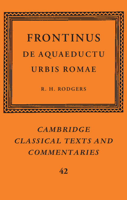 Frontinus: De Aquaeductu Urbis Romae