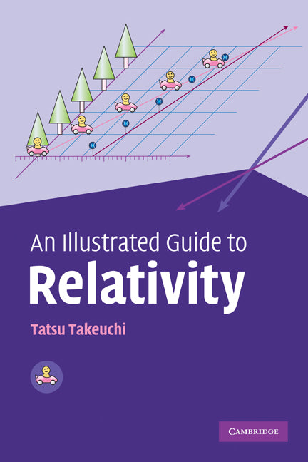 An Illustrated Guide to Relativity